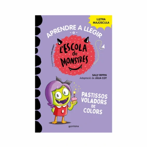 Aprendre-a-llegir-a-lEscola-de-Monstres-5-Pastissos-voladors-de-colors-portada