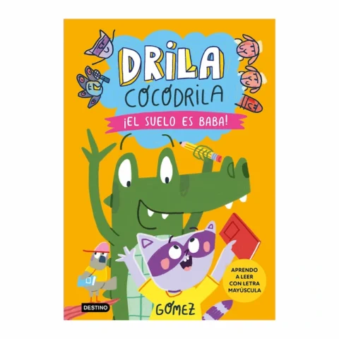 Portada-del-libro-Drila-Cocodrila-5-El-suelo-es-baba