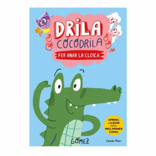 Portada-del-llibre-Drila-Cocodrila-1-Fer-anar-la-closca